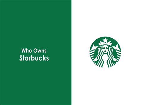 Who Owns Starbucks Marketing Tutor