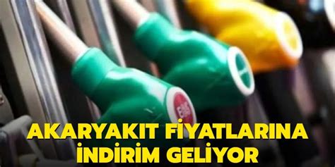 Akaryak T Fiyatlar Na Indirim Geliyor