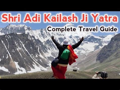 Shri Adi Kailash Ji Yatra Delhi To Adi Kailash Ji Om Parvat