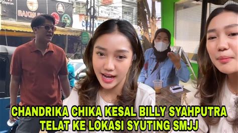 Chandrika Chika Kesal Billy Syahputra Telat Ke Lokasi Syuting Smjj