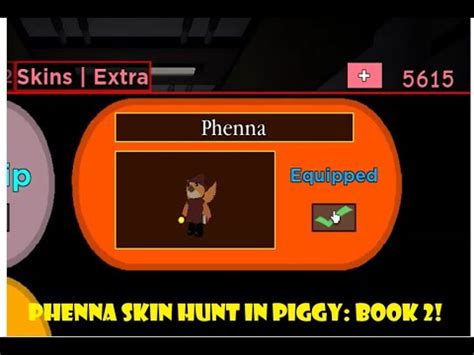 Getting Phenna Skin In Piggy Book 2 Skin Hunt YouTube