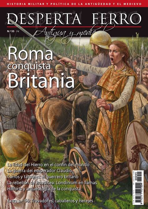 Roma conquista Britania Desperta Ferro Antigua y Medieval n º 55