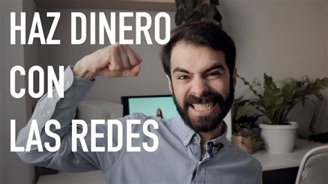 Cómo GANAR DINERO CON LAS REDES SOCIALES YouTube