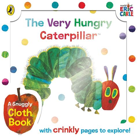 The Very Hungry Caterpillar Cloth Book: Eric Carle: 9780241631409 ...