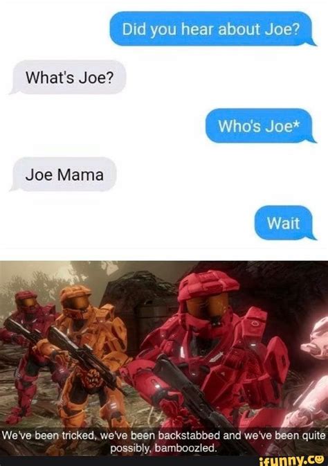 Hilarious Joe Mama Meme: We've Been Tricked!