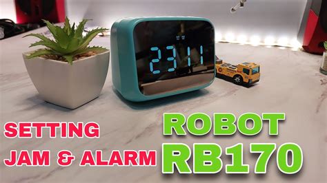 Setting Jam Dan Alarm Speaker Robot RB170 Terbaru YouTube