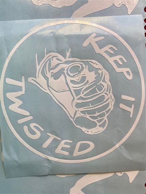 Keep It Twisted Decal Etsy