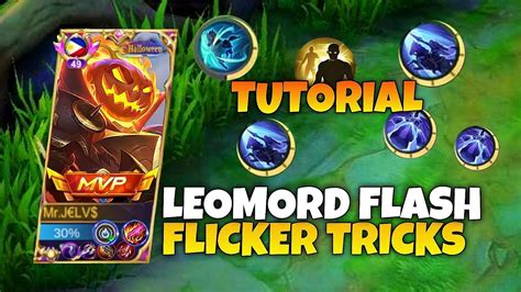 Leomord Flash Tutorial Flicker Tricks For Leomord Top Ph Leomord