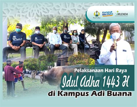 Pelaksanaan Hari Raya Idul Adha 1443 H 2022 M Di Kampus Adi Buana