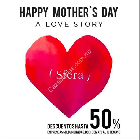 Promoción Sfera Día de las Madres Hasta 50 de descuento en prendas