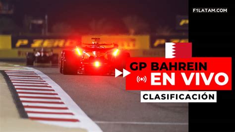 Clasificación del Gran Premio de Bahrein EN VIVO F1LATAM