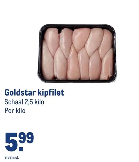 Goldstar Kipfilet Aanbieding Bij Makro