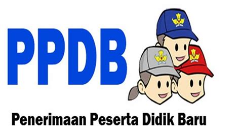 Ini Cara Alur Syarat Dan Jadwal Lengkap Penerimaan Siswa Baru PPDB