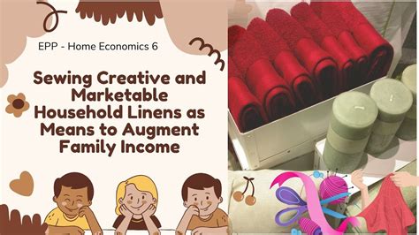 Sewing Creative And Marketable Household Linens As Means To Augment