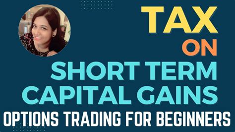 Tax On Short Term Capital Gains Stcg Youtube