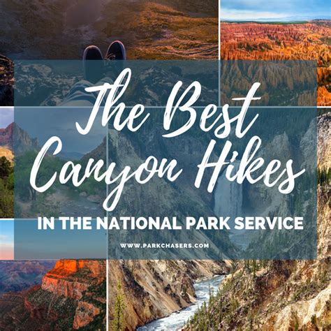 The Best Canyon Hikes In The National Park Service Park Chasers