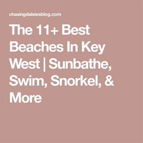 The 11 Best Beaches In Key West Sunbathe Swim Snorkel And More