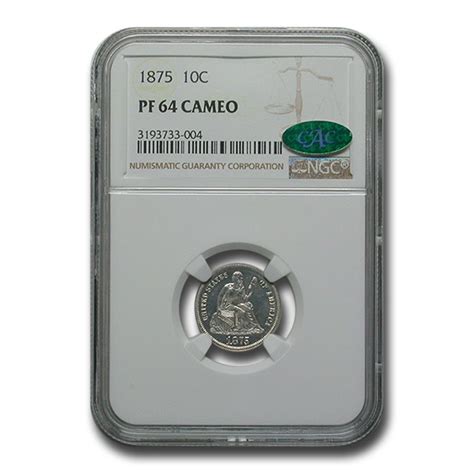 Buy 1875 Liberty Seated Dime Pf 64 Cameo Ngc Cac Apmex