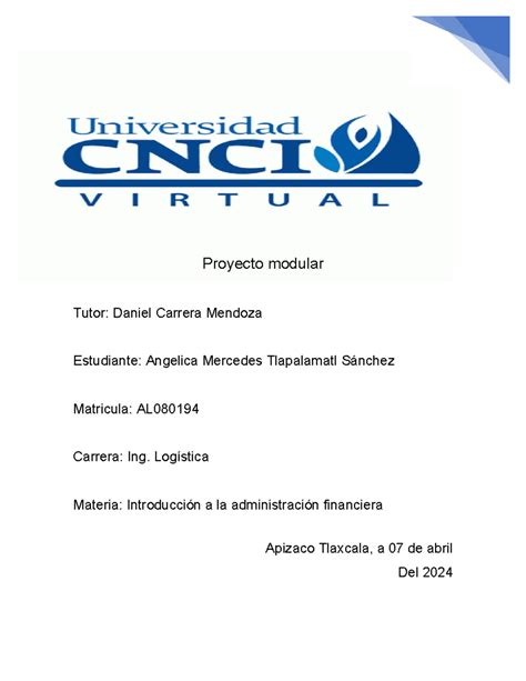 Proyecto Modular Introduccion A La Administracion Financiera Proyecto