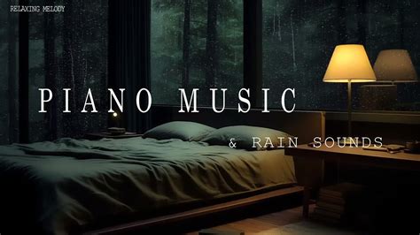 3 Hour Long | Piano Music & Rain Sounds | Beautiful Piano Music for Relaxation & Sleep - YouTube