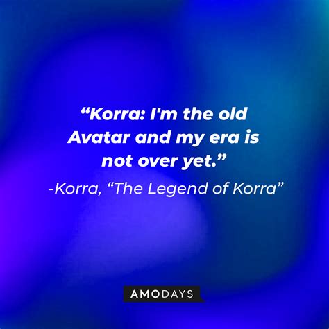 37 Legend of Korra Quotes from the Avatar Spin-Off Series