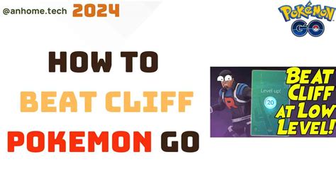 How to Beat Leader Cliff in Pokémon GO A Comprehensive Guide