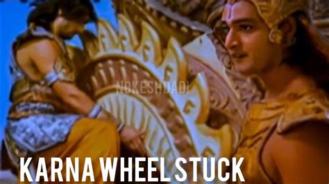 Karna Wheel Stuck Karna Fight With Arjun Karna Vs Arjun