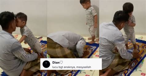 Budak Kecil Minta Ayah Cium Masa Solat Ini Raih Perhatian