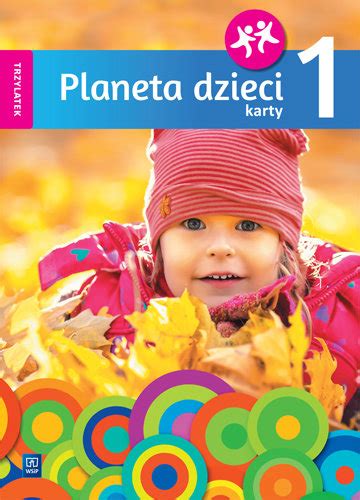 Planeta Dzieci Karty Pracy Trzylatek Cz Bagi Ska El Bieta