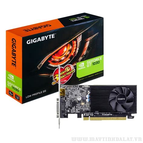 Vga Gigabyte Geforce Gt 1030 Low Profile 2gb Gddr5 Vũ Trang Computer