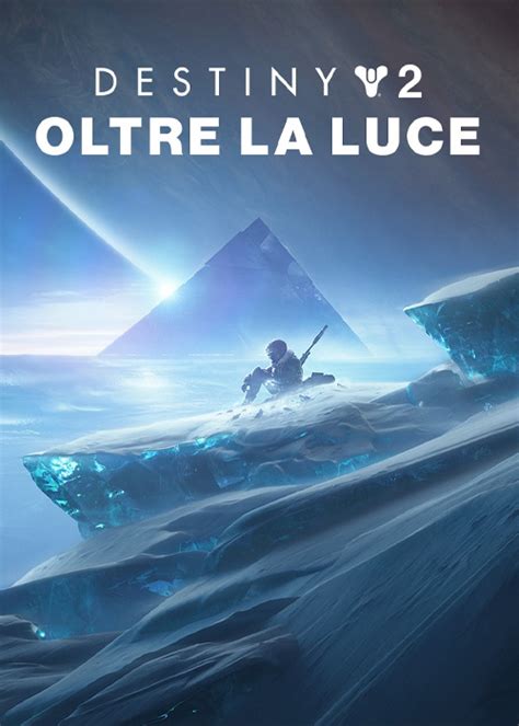 Destiny 2 Oltre La Luce