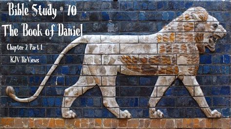 Bible Study The Book Of Daniel Chapter Part Youtube