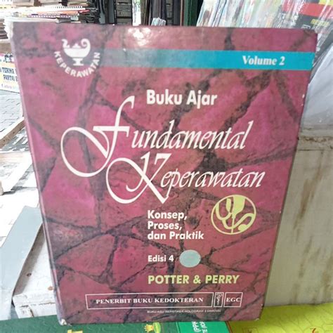 Jual BUKU AJAR FUNDAMENTAL KEPERAWATAN EDISI 4 Volume 2 Shopee Indonesia