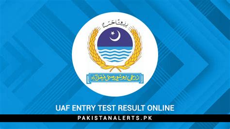 Uaf Entry Test Result University Of Agriculture Faisalabad