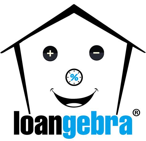 Loangebra Simplifying The Algebra Of Home Loans