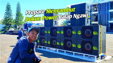 Persiapan Cek Sound Bp Audio Akan Kedatangan Power Balab Dari Affan