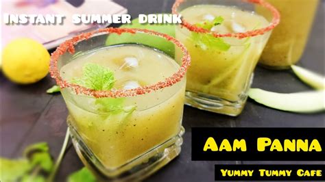 Aam Panna Recipe How To Make Aam Panna Kairi Panha Green Mango