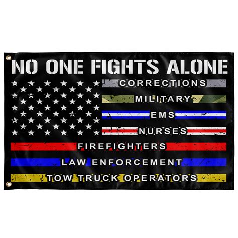 No One Fights Alone Flag Towlivesmatter