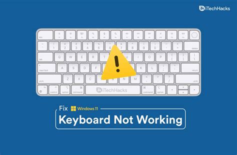 Navigating Keyboard Troubles In Windows 11 A Comprehensive Guide To