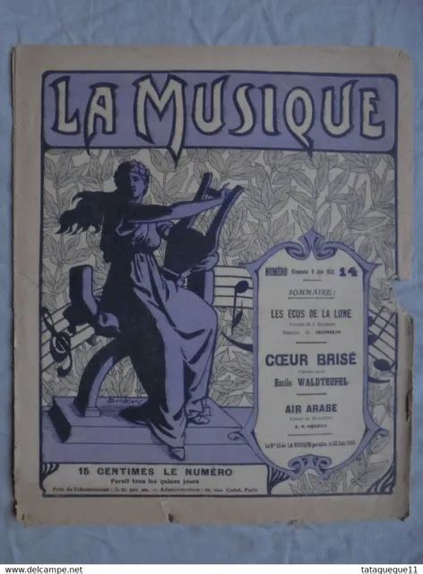 ANCIEN PARTITION LA MUSIQUE N 14 Dimanche 9 Juin 1912 EUR 3 00