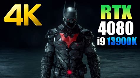 Batman Arkham Knight RTX 4080 I9 13900K 4K Maximum Settings