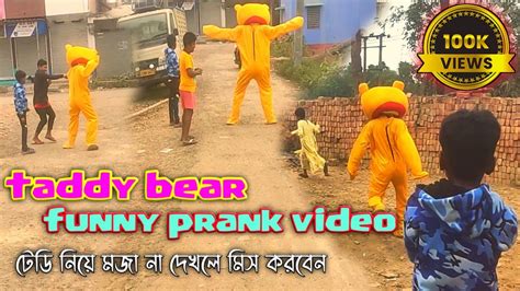 Funny Taddy Prank Video Funny Video Taddy Bear Funny Video