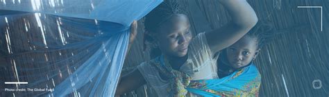 Global Fund S 9 2 Billion Commitment Turning The Tide Against Malaria