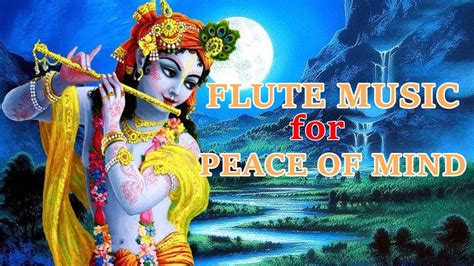 KRISHNA FLUTE MUSIC FOR PEACE OF MIND || RELAXING AND MEDITATION MUSIC ...