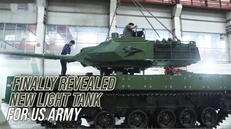 Finally Revealed New Light Tank For Us Army With 105mm Gun Lighter