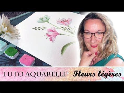 Tutoriel Aquarelle D Butant Peindre Des Fleurs L G Res Avec Virginie