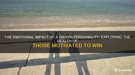 The Emotional Impact Of A Driven Personality Exploring The Health Of