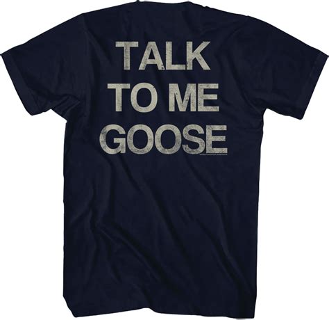 Front And Back Talk To Me Goose Top Gun T Shirt