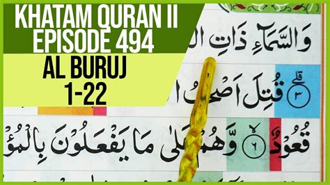 Khatam Quran Ii Surah Al Buruj Ayat 1 22 Tartil Belajar Mengaji Pelan Pelan Ep 494 Youtube