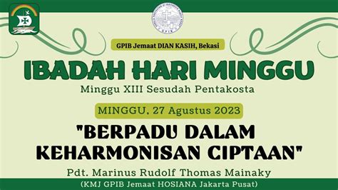 Gpib Dian Kasih Bekasi Ibadah Hari Minggu Xiii Sesudah Pentakosta